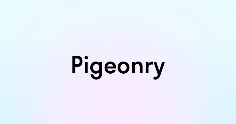 Pigeonry