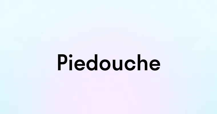 Piedouche