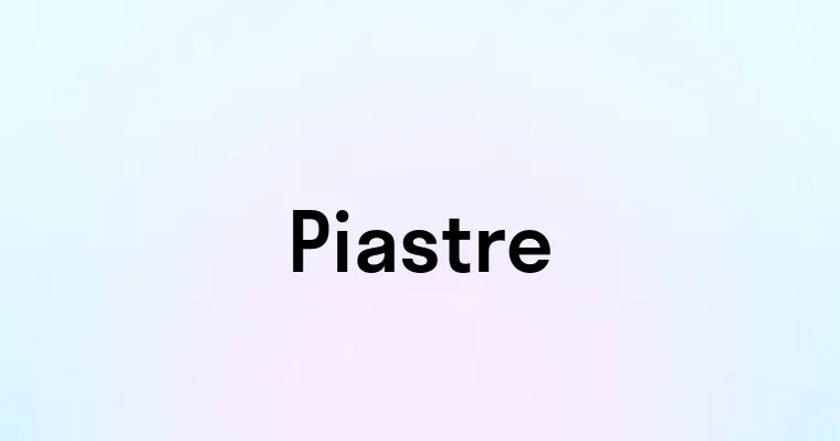 Piastre