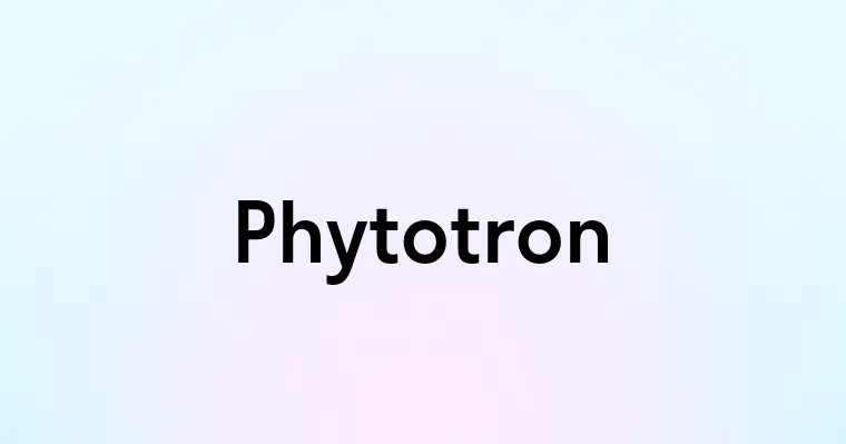 Phytotron