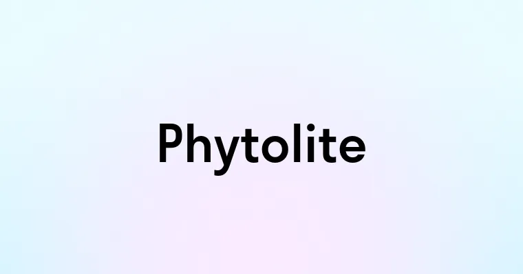 Phytolite