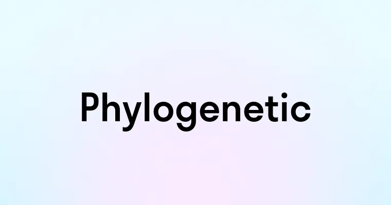 Phylogenetic