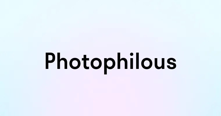 Photophilous