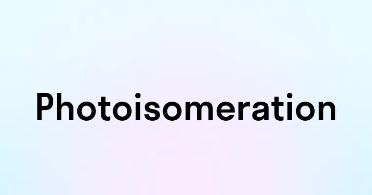 Photoisomeration