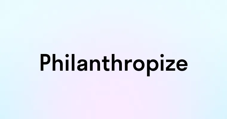 Philanthropize