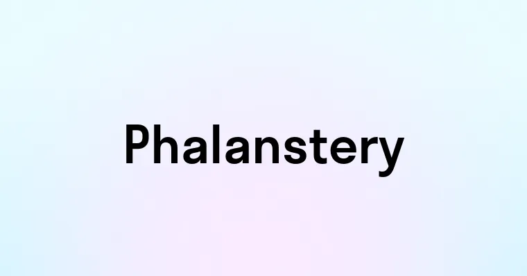 Phalanstery