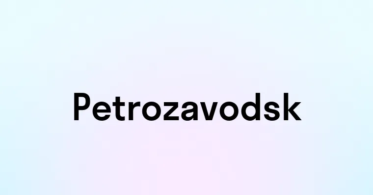 Petrozavodsk