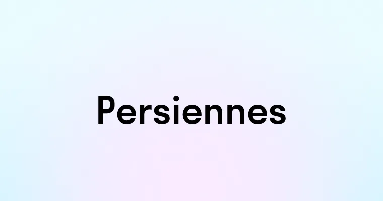 Persiennes