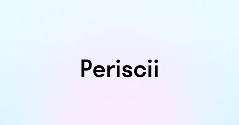 Periscii