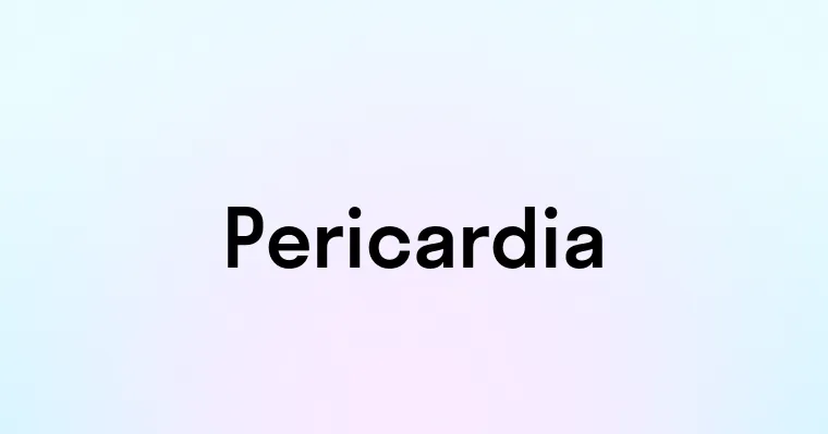 Pericardia