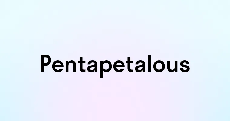 Pentapetalous