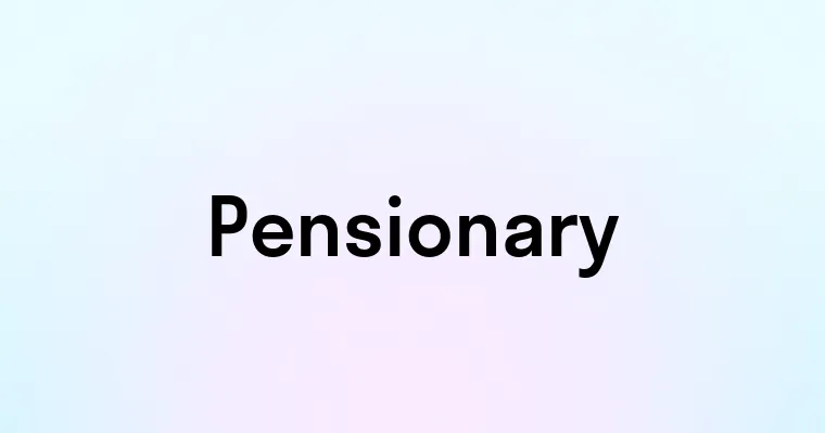 Pensionary