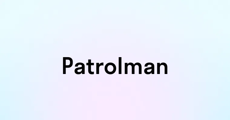 Patrolman