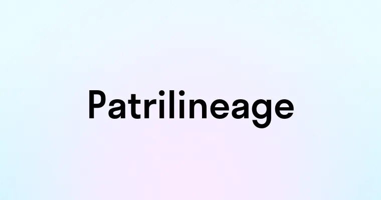 Patrilineage