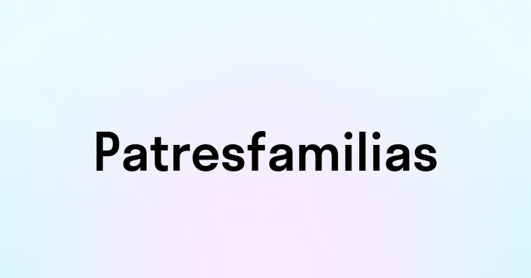 Patresfamilias