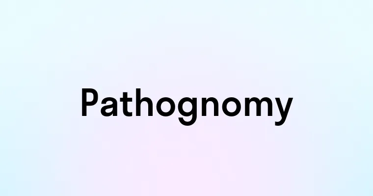 Pathognomy