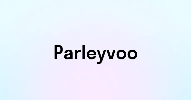 Parleyvoo