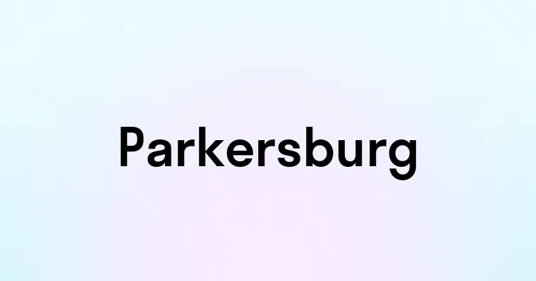 Parkersburg