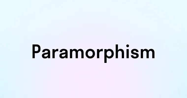 Paramorphism