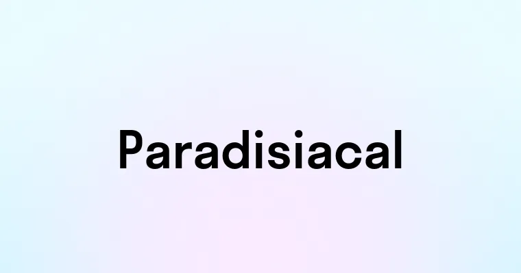 Paradisiacal