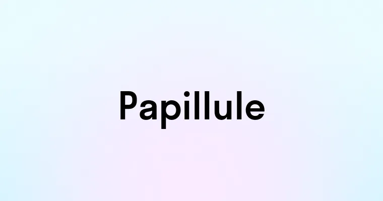 Papillule