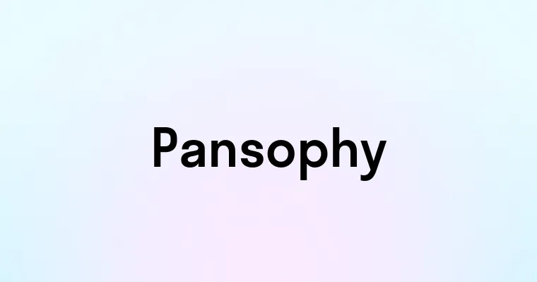 Pansophy