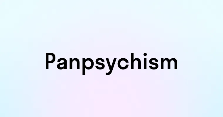 Panpsychism