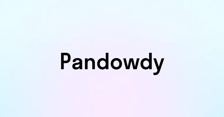 Pandowdy