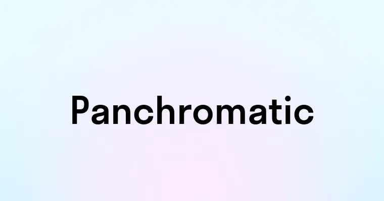 Panchromatic