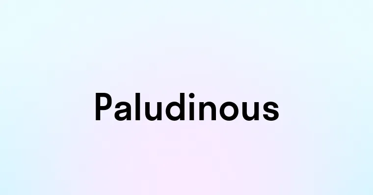 Paludinous