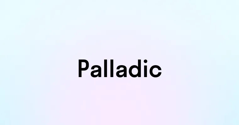 Palladic