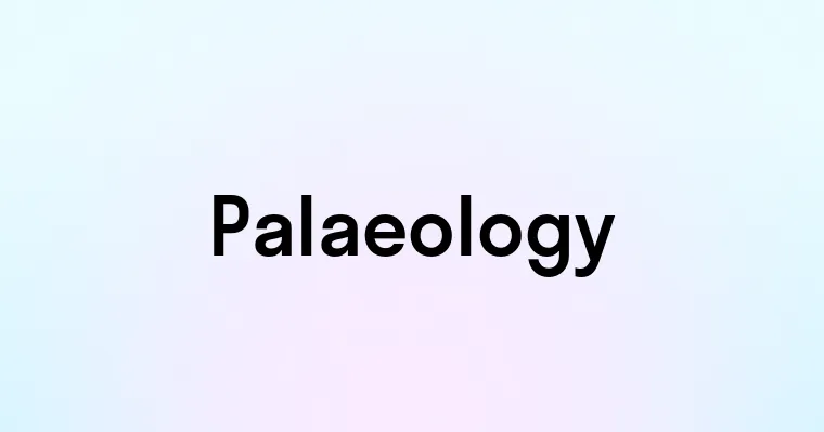 Palaeology