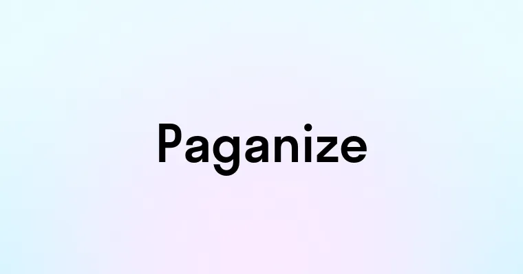 Paganize