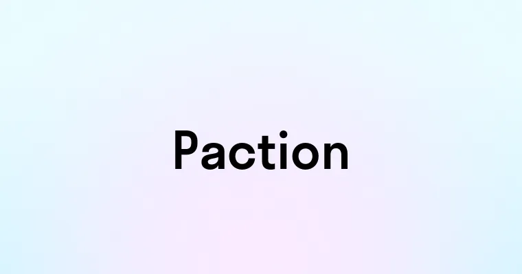 Paction