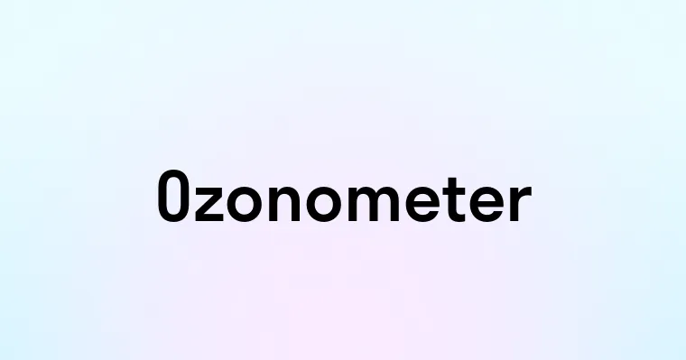 Ozonometer