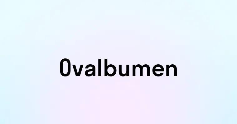 Ovalbumen