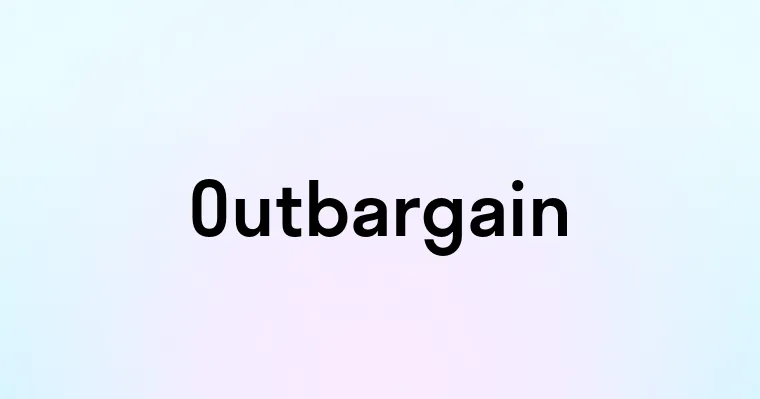 Outbargain