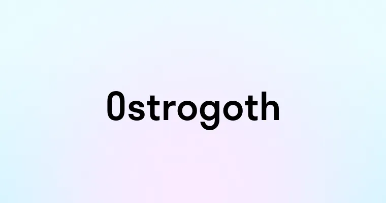 Ostrogoth