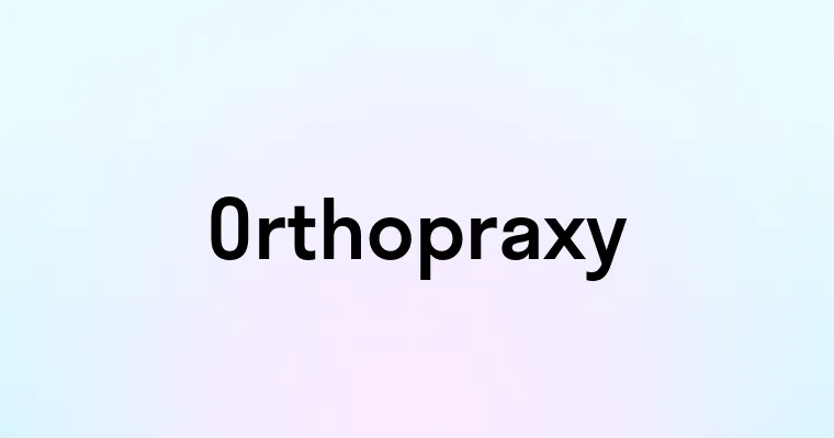 Orthopraxy