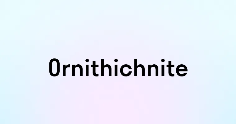 Ornithichnite