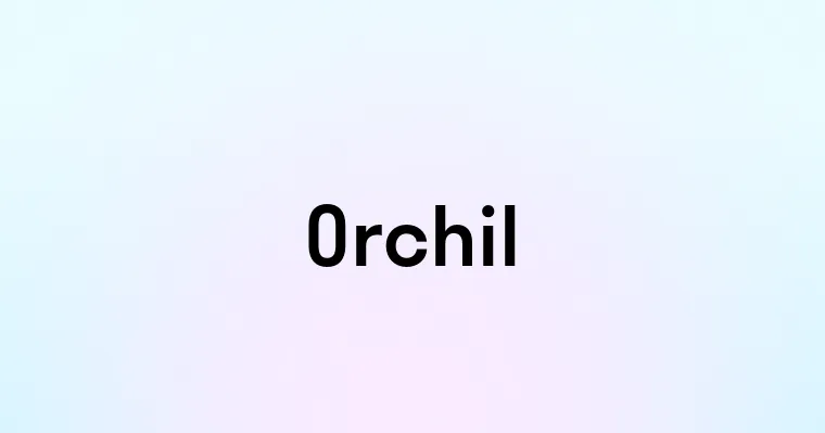 Orchil