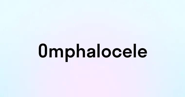 Omphalocele