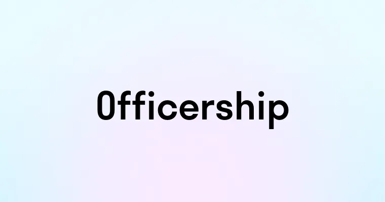 Officership