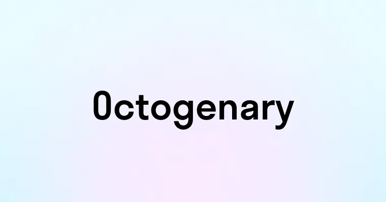 Octogenary