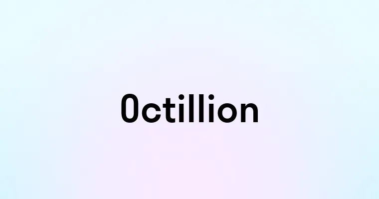 Octillion