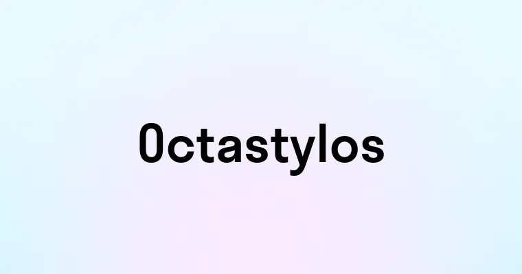 Octastylos