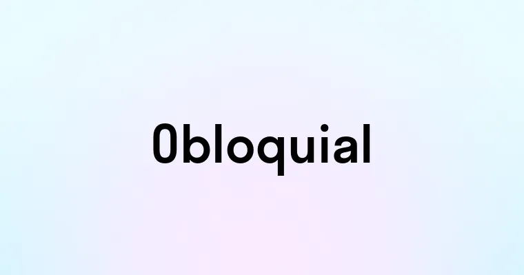 Obloquial