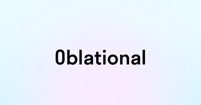 Oblational