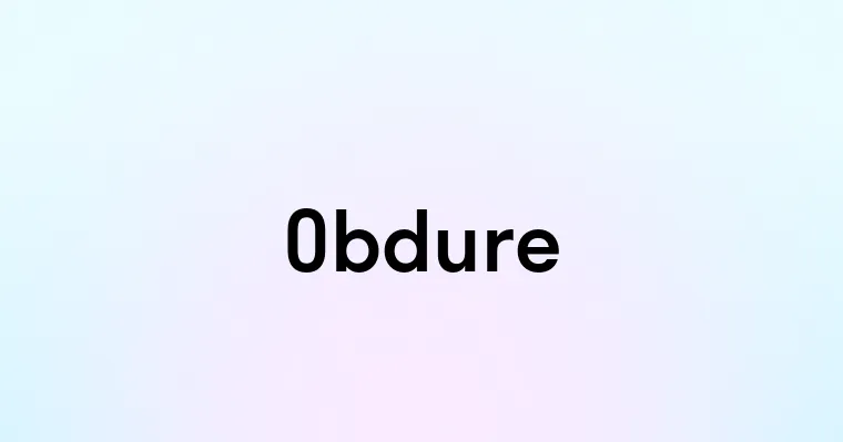 Obdure