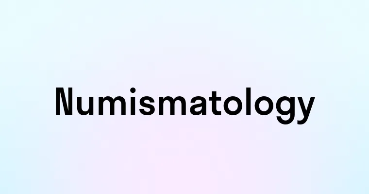 Numismatology